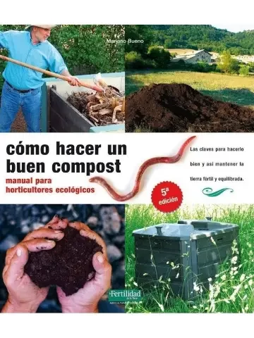 Cómo hacer un buen compost