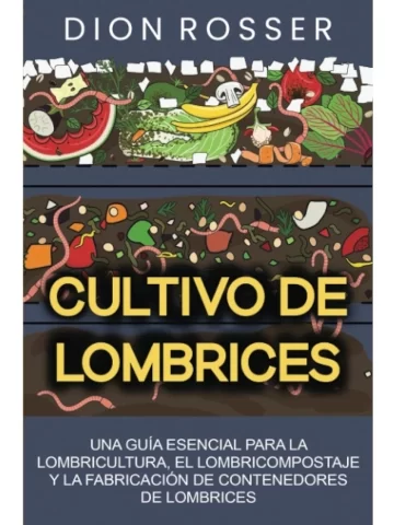 Cultivo de lombrices